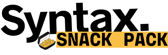 Syntax Snack Pack Issue \#28： Flexbox vs, Grid?, RSC or Replicache?, LLMs or Humans?...